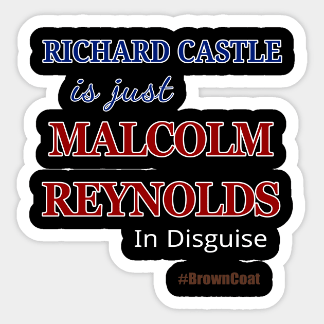 Castle/Reynolds Sticker by AlondraHanley